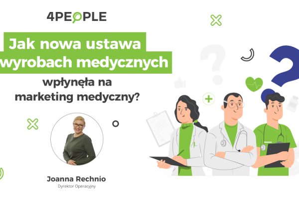 Jak nowa ustawa o wyrobach medycznych wpłynęła na marketing medyczny