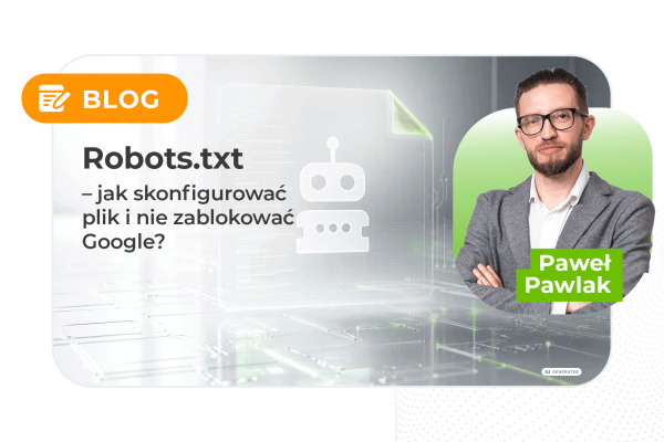 robots txt jak skonfigurowac plik i nie zablokowac google